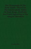 The Chronology Of The Early Tamils - Based On The Synchronistic Tables Of Their Kings, Chieftains And Poets Appearing In The Sangam Literature 140675885X Book Cover