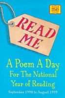 Read Me: A Poem a Day for the National Year of Reading (Read Me) 0330373536 Book Cover
