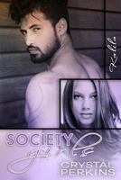 Society Girls: Kalila 1544885164 Book Cover