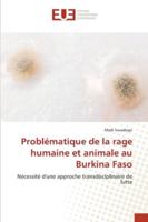 Problématique de la rage humaine et animale au Burkina Faso 6202537159 Book Cover