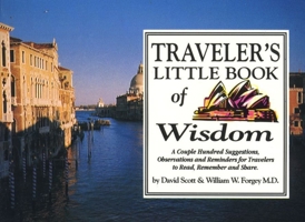 Canoeist's Little Book of Wisdom: A Couple Hundred Suggestions, Observations and Reminders for Canoeists to Read, Remember and Share. 1570340404 Book Cover