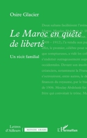 Le Maroc en quête de liberté: Un récit familial (Lettres d'Ailleurs) (French Edition) 2336538717 Book Cover