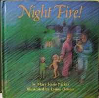 Night Fire! 0590414232 Book Cover