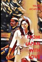 From Japan With Love 1329954874 Book Cover