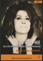 Ego-Graphie tome 2 (French Edition) 2377897312 Book Cover