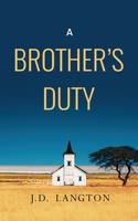 A Brother's Duty B0DT7SW776 Book Cover