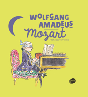 Wolfgang Amadeus Mozart 1851034455 Book Cover