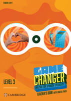 Game Changer Level 3 Teacher's Book with Digital Pack English for Spanish Speakers 8413226805 Book Cover