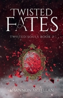 Twisted Fates B0GWNH5JS3 Book Cover