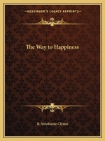 The Way to Happiness 0766149552 Book Cover