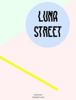 Luna Street Volume 1: The best of Street Style in Seoul 2018 0368054071 Book Cover