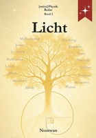 Licht: Wissenschaft und Offenbarung – Vom Sichtbaren zum Unsichtbaren ({méta}Physik) (German Edition) B0H6822KGB Book Cover