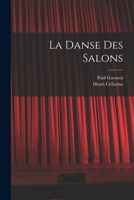 La Danse Des Salons 1016632347 Book Cover