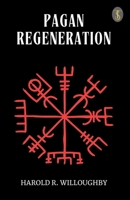 Pagan Regeneration 9359045098 Book Cover
