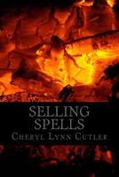 Selling Spells 1500296457 Book Cover
