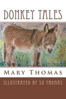 Donkey Tales 1482651661 Book Cover