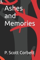 Ashes and Memories B0C1J5P8HK Book Cover