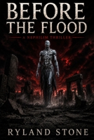 Before the Flood: A Nephilim Thriller B0H2M2LB58 Book Cover