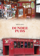 Dundee Pubs 1445696983 Book Cover