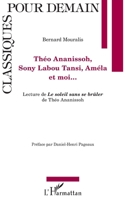 Théo Ananissoh, Sony Labou Tansi, Améla et moi... (Classiques Pour Demain) (French Edition) 2343109265 Book Cover