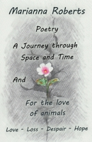 A Journey through Space and Time: For the love of animals 1662963025 Book Cover