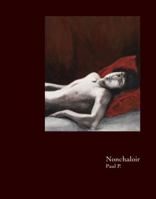 Nonchaloir 157687379X Book Cover