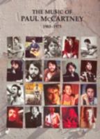 THE MUSIC OF PAUL MCCARTNEY 1963-1973 PIANO, VOIX, GUITARE 1844491994 Book Cover