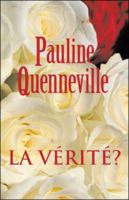 La Verite? 1425188079 Book Cover