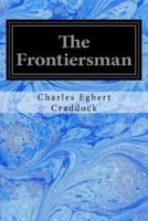 The Frontiersmen 1518820220 Book Cover