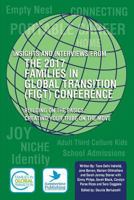 Insights and Interviews from the 2017 Families in Global Transition Conference: Building on the Basics: Creating Your Tribe on the Move 1909193968 Book Cover
