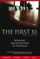 First XI: Winning Organisations in Australia 0731405617 Book Cover