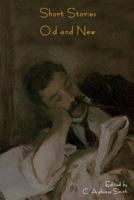 Short Stories Old and New 1618951068 Book Cover