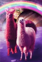 Crazy Funny Rainbow Llama In Space Daily Weekly Planner 1798150417 Book Cover