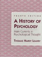 A History of Psychology: Main Currents in Psychological 013391755X Book Cover