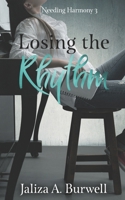 Losing the Rhythm (Needing Harmony) B0CDJWZYBH Book Cover