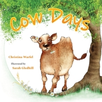 Cow Days 1639883967 Book Cover