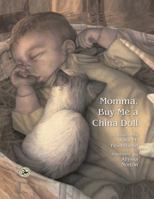 Momma, Buy Me a China Doll 1622772261 Book Cover