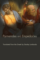 Parmenides and Empedocles: The Fragments in Verse Translation 1610971620 Book Cover
