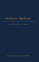 Ockham Algebras (Oxford Science Publications) 0198599382 Book Cover