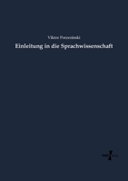 Einleitung in Die Sprachwissenschaft (Classic Reprint) 1022166107 Book Cover