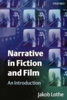 Narrative in Fiction and Film: An Introduction 0198752326 Book Cover