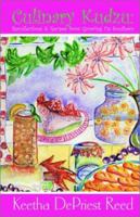 Culinary Kudzu: Recollections and Recipes from Growing Up Southern 0971987718 Book Cover