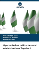 Nigerianisches politisches und administratives Tagebuch (German Edition) 6207728432 Book Cover