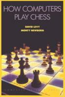 How Computers Play Chess 0716781212 Book Cover