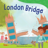 London Bridge (Exploration Storytime) B0CWQ6T2M5 Book Cover