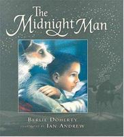 The Midnight Man 0763607002 Book Cover