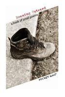 Roaming Outward: A Book of Small Poems 1977728669 Book Cover