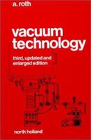 Vacuum technology 0444860274 Book Cover