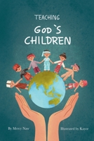Teaching to God's Children B0C7FHDW1F Book Cover