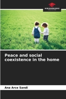 Peace and social coexistence in the home 6206275884 Book Cover